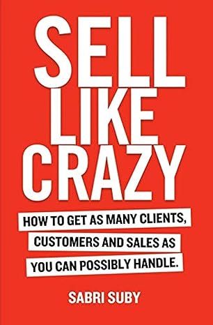 Sell like crazy