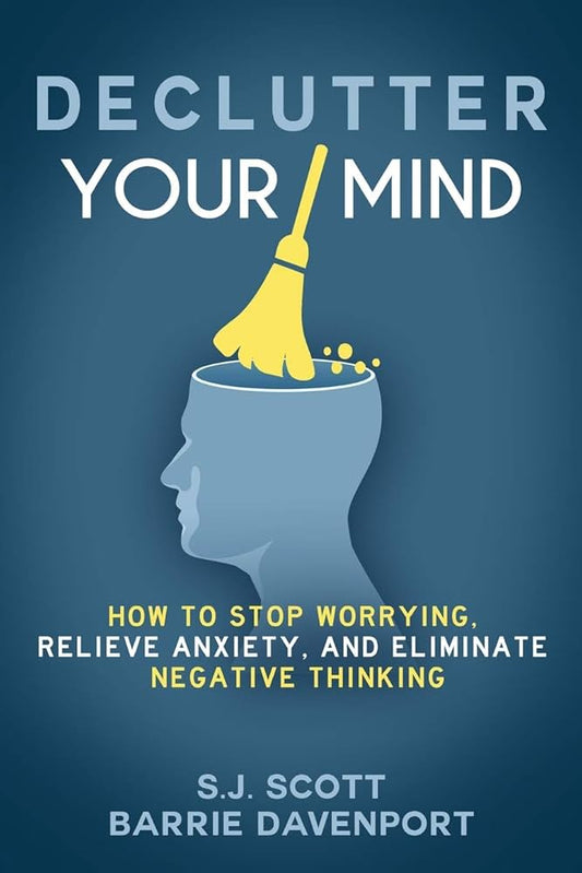 declutter your mind