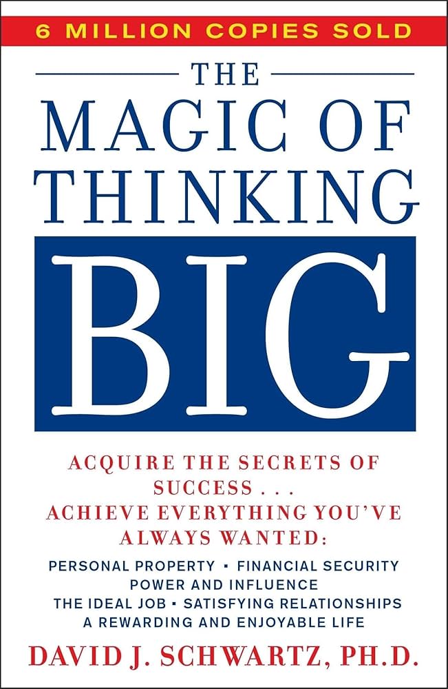 The magic of thinking big