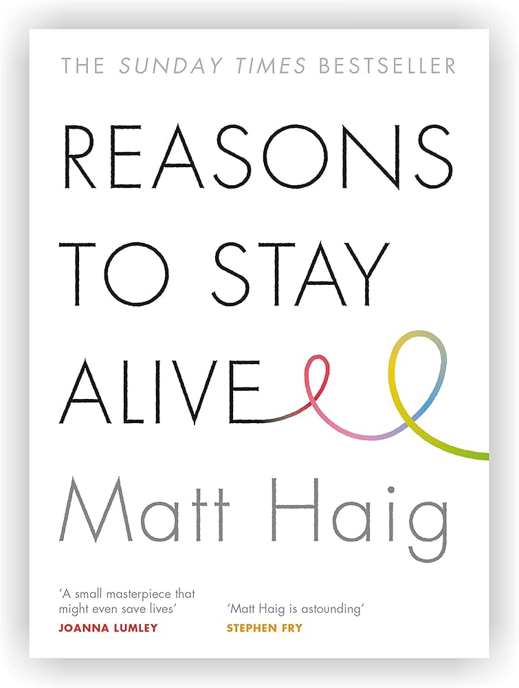 reasons to stay alive