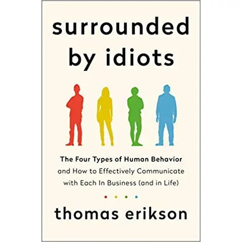 surrounded by idiots